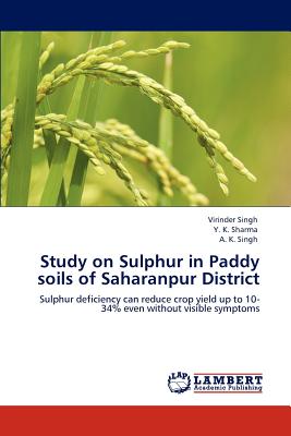 Study on Sulphur in Paddy soils of Saharanpur District