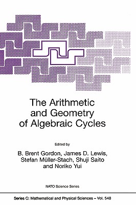 The Arithmetic and Geometry of Algebraic Cycles