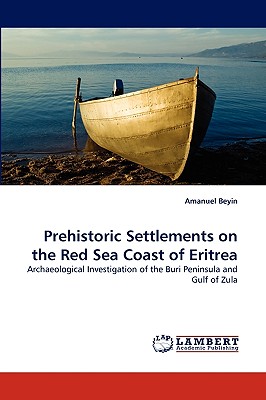 غلاف كتاب Prehistoric Settlements on the Red Sea Coast of Eritrea