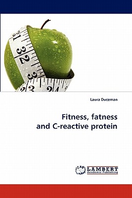 Fitness, Fatness and C-Reactive Protein