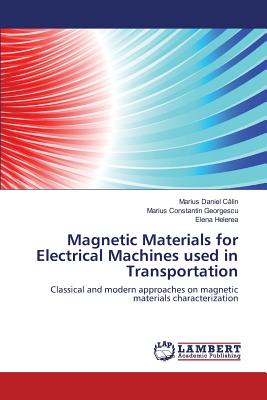Magnetic Materials for Electrical Machines used in Transportation