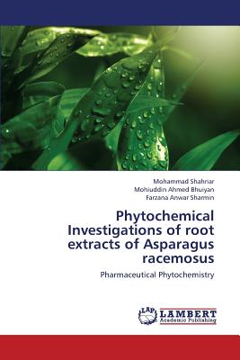 Phytochemical Investigations of root extracts of Asparagus racemosus