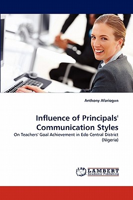 غلاف كتاب Influence of Principals' Communication Styles