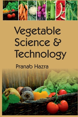 Vegetable Science and Technology