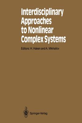 Interdisciplinary Approaches to Nonlinear Complex Systems