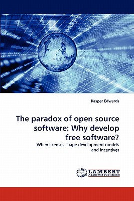 غلاف كتاب The paradox of open source software: Why develop free software?