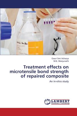 Treatment Effects on Microtensile Bond Strength of Repaired Composite