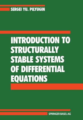 Introduction to Structurally Stable Systems of Differential Equations