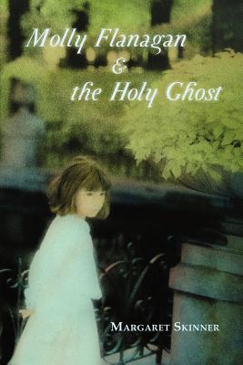 غلاف كتاب Molly Flanagan & the Holy Ghost
