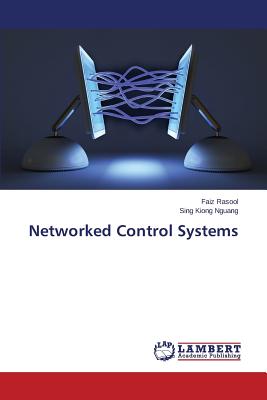 Networked Control Systems