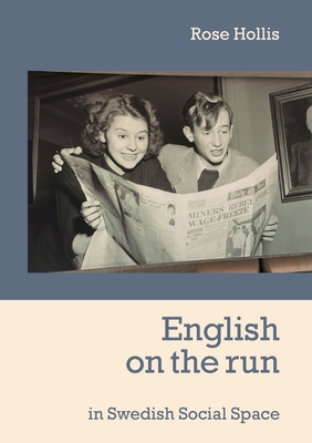 غلاف كتاب English on the run:in Swedish Social Space