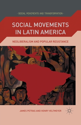 غلاف كتاب Social Movements in Latin America : Neoliberalism and Popular Resistance