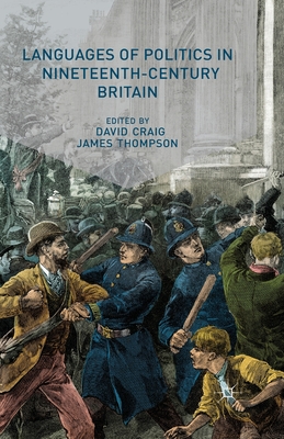 Languages of Politics in Nineteenth-Century Britain