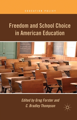 غلاف كتاب Freedom and School Choice in American Education