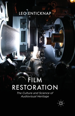 غلاف كتاب Film Restoration : The Culture and Science of Audiovisual Heritage