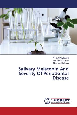 Salivary Melatonin and Severity of Periodontal Disease
