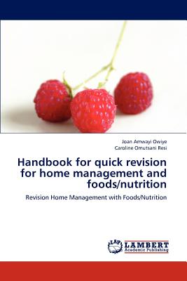 Handbook for Quick Revision for Home Management and Foods/Nutrition