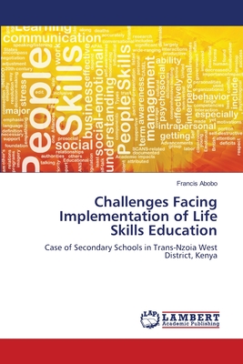 غلاف كتاب Challenges Facing Implementation of Life Skills Education