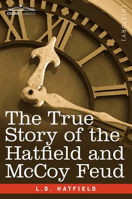 غلاف كتاب The True Story of the Hatfield and McCoy Feud