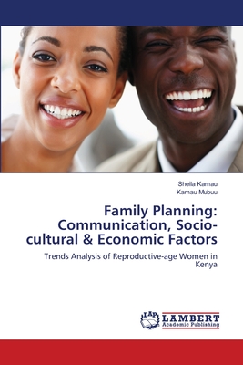 غلاف كتاب Family Planning: Communication, Socio-cultural & Economic Factors
