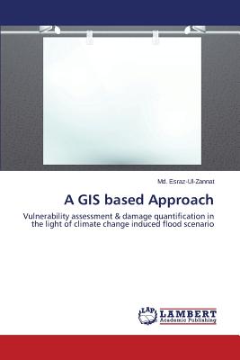 A GIS based Approach