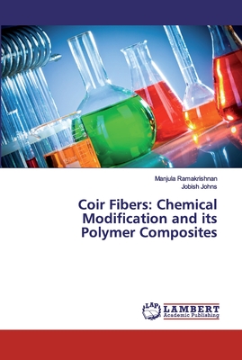 Coir Fibers: Chemical Modification and its Polymer Composites