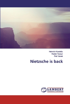 Nietzsche is back