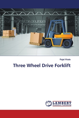 Three Wheel Drive Forklift