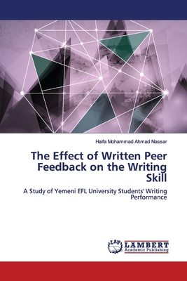 The Effect of Written Peer Feedback on the Writing Skill