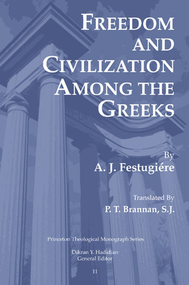 غلاف كتاب Freedom and Civilization Among the Greeks