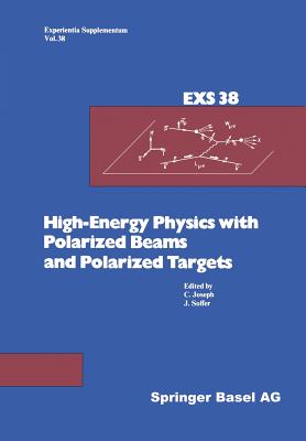 High-Energy Physics with Polarized Beams and Polarized Targets : Proceedings of the 1980 International Symposium, Lausanne, September 25 - October 1,