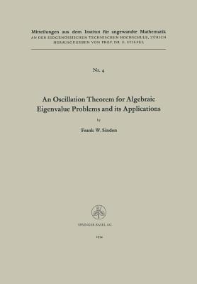 An Oscillation Theorem for Algebraic Eigenvalue Problems and Its Applications
