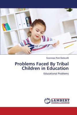 غلاف كتاب Problems Faced by Tribal Children in Education