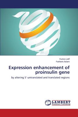 Expression Enhancement of Proinsulin Gene