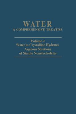 Water in Crystalline Hydrates Aqueous Solutions of Simple Nonelectrolytes