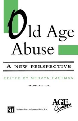 Old Age Abuse : A new perspective