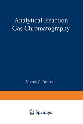 Analytical Reaction Gas Chromatography