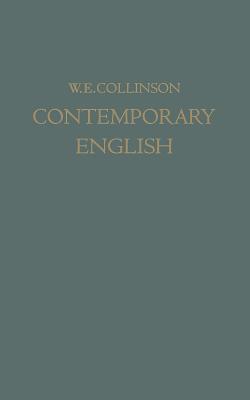 Contemporary English : A Personal Speech Record