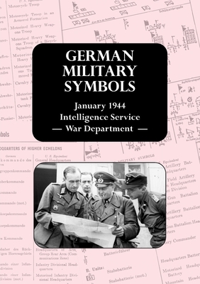 GERMAN MILITARY SYMBOLS: January 1944 Intelligence Service  -  War Department  -