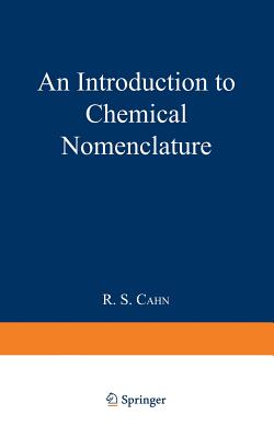 An Introduction to Chemical Nomenclature