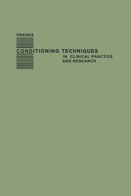 Conditioning Techniques in Clinical Practice and Research