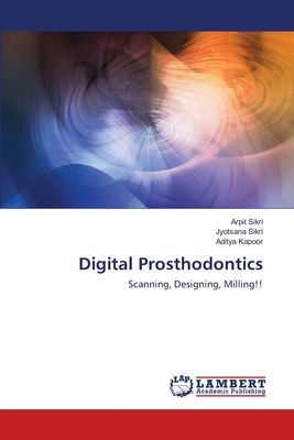 Digital Prosthodontics