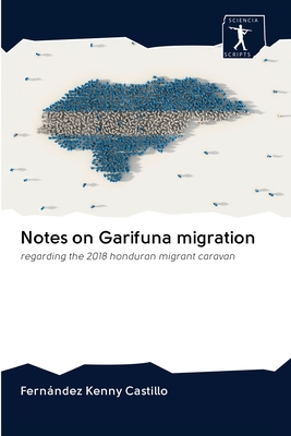 Notes on Garifuna migration