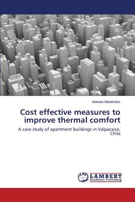 Cost Effective Measures to Improve Thermal Comfort