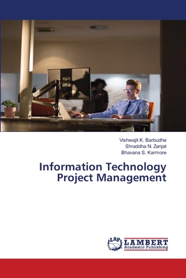 Information Technology Project Management