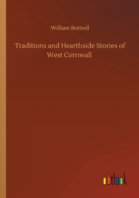غلاف كتاب Traditions and Hearthside Stories of West Cornwall