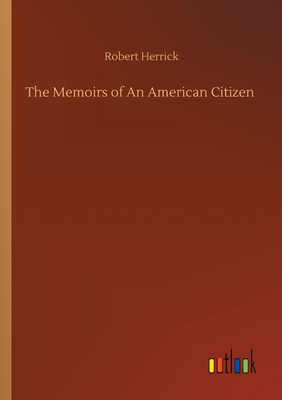 The Memoirs of An American Citizen