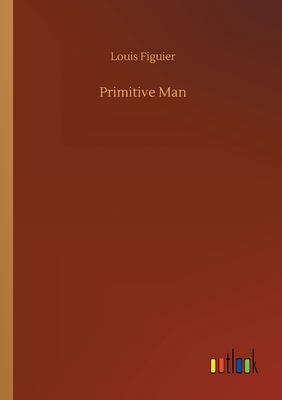 Primitive Man