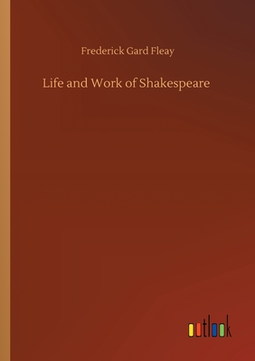 Life and Work of Shakespeare