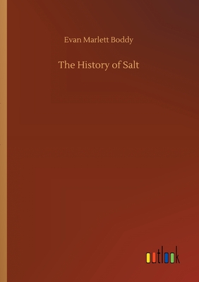 The History of Salt